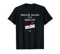 English Major English Majors for Equality Inequality Reader T-Shirt