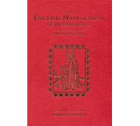 English Manuscripts of Richard Rolle: A Descriptive Catalogue (Exeter Medieval Texts and Studies)