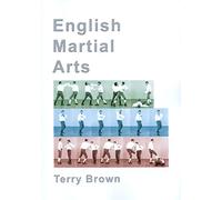 English Martial Arts by Terry Brown (17-Dec-2010) Paperback