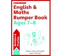 English & Maths Bumper Workbook For Ages 7-8 (Year 3) (Revision and Practice)