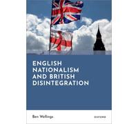 English Nationalism and British Disintegration
