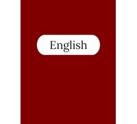 English Notebook - 250 Pages V1: College Ruled Paper | 8.5 x 11" | School, Study, and Lab Notes, Academic Lined Notebook for Students, Teachers, and English Lovers (Modern Study Series)