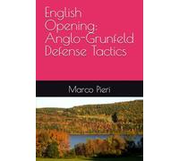 English Opening: Anglo-Grunfeld Defense Tactics