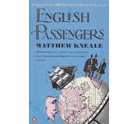 English Passengers by Matthew Kneale (2001-04-26)