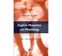 English Phonetics and Phonology: An Introduction