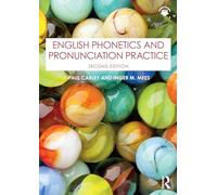 English Phonetics and Pronunciation Practice – Routledge