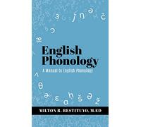 English Phonology: A Manual to English Phonology: 0