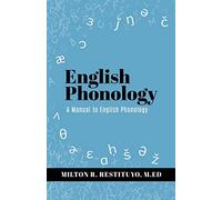 English Phonology: A Manual to English Phonology: 0