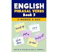 English Phrasal Verbs Book 3 (3 Words a Day)