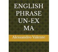 ENGLISH PHRASE UN-EX MA