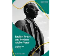 English Poetry and Modern Arabic Verse: Translation and Modernity