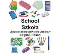 English-Polish School Children’s Bilingual Picture Dictionary (FreeBilingualBooks.com)