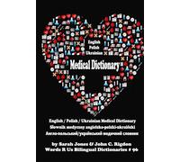 English / Polish / Ukrainian Medical Dictionary (WordsRUs Bilingual Dictionaries)