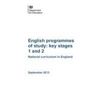English programmes of study: key stages 1 and 2: National curriculum in England