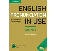 English Pronunciation in Use Advanced Book with Answers and Downloadable Audio: (English Pronunciation in Use)