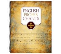 English Proper Chants: Accompaniment Edition