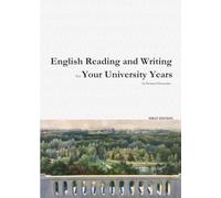 English Reading and Writing for Your University Years