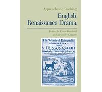 English Renaissance Drama (Approaches to Teaching World Literature (Paperback)): 75