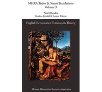 English Renaissance Translation Theory (Mhra Tudor & Stuart Translations)