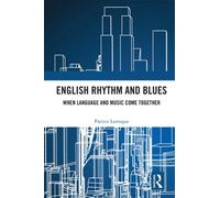 English Rhythm and Blues : Where Language and Music Come Together