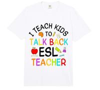 English Second Language Teach Teaching ESL Teacher Comfort Colors Adult Heavyweight T-Shirt