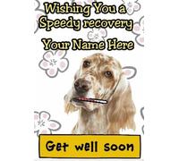 English Setter Dog Greeting Personalised Card Get Well Soon Card any name pid2