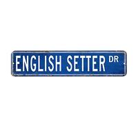 English Setter Street Sign Spoiled Dogs Tin Sign 4x18in Customized Weatherproof Metal Tin Sign Vintage Wall Art Decor for Mancave She Shed Restaurant Garage