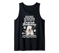 English Sheepdog Lover Dog Owner Silence English Sheepdog Tank Top