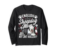 English Sheepdog Mom Mom Where´s My English Sheepdog Long Sleeve T-Shirt