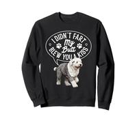 English Sheepdog Owner Pet Lover Butt Blew English Sheepdog Sweatshirt