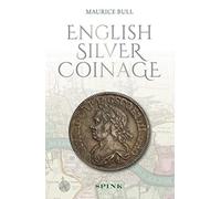 English Silver Coinage (new edition)