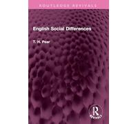 English Social Differences (Routledge Revivals)