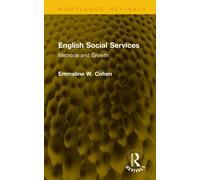 English Social Services : Methods and Growth