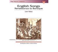 [(English Songs: Renaissance to Baroque Low Voice )] [Author: Various] [May-1997]