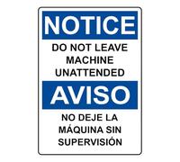 English + Spanish Do Not Leave Machine Unattended Sign Safety Signs Caution Metal Tin - Bold, High-Visibility Design for 8x12 Inch