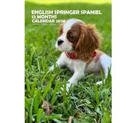 English Springer Spaniel 2026 Wall Calendar, 12 Months, A3 Size, Dog Breed Photography, Monthly Planner with Free Pack of Stickers.