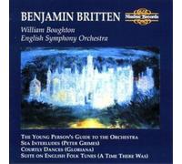 Benjamin Britten - Benjamin Britten: Young Person's Guide to the Orchestra, Sea Interludes, Courtly Dances