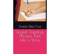 English Tagalog Phrases Told Like a Story