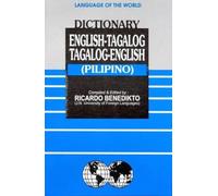 English-Tagalog (Pilipino) and Tagalog (Pilipino)-English Dictionary