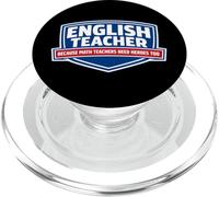 English Teacher Because Math Teachers Need Heroes Too Funny PopSockets PopGrip for MagSafe