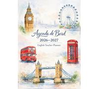 English Teacher Planner Agenda de bord 2026-2027: Carnet de Bord Enseignant 2026/2027 Professeur d'Anglais | Cahier Relevé de Notes pour 15 Classes de ... Organiseur de Cours Semainier, Format A4