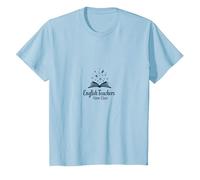 English Teachers Have Class T-Shirt, Kids, Baby Blue, 4 Years