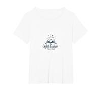 English Teachers Have Class T-Shirt, Women's Plus, White, 4X