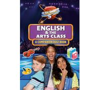 English & the Arts Class: A Companion Quiz Book (Are You Smarter Than a 5th Grader)