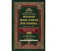English Translation of Musnad Imam Ahmad Bin Hanbal Vol 5 (Hadith 6031-7624)