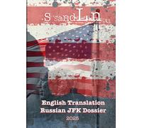 English Translation Russian JFK Dossier: 2025