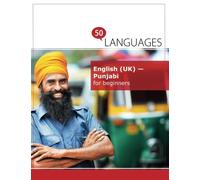 English (UK) - Punjabi for beginners: A book in 2 languages