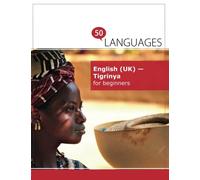 English (UK) - Tigrinya for beginners: A book in 2 languages