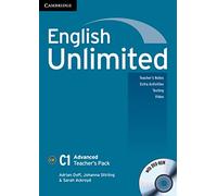 English Unlimited C1 - Advanced. Advanced Teacher's Pack. Book with DVD-ROM