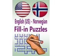 English (US) - Norwegian Fill-in Puzzles: A great way to have fun and learn
